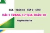 Giải bài 1 trang 12 Toán 10 Tập 2 SGK Chân trời sáng tạo Giải bài 1 trang 12 Toán 10 Tập 2 SGK Chân trời sáng tạo